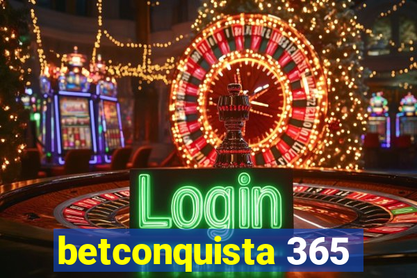 betconquista 365